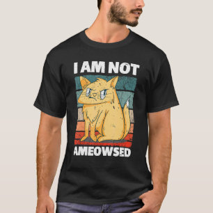 Ich bin nicht Ameowsed Wütende Katze Meowy Katze 2 T-Shirt