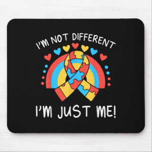 Ich bin nicht anders, ich bin einfach ich! Autismu Mousepad