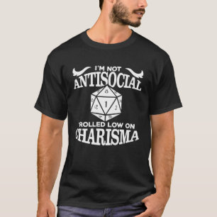 Ich bin nicht antisozial Ich wurde schlecht auf Ch T-Shirt