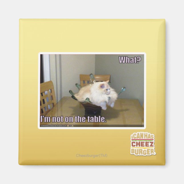 Ich bin nicht auf dem Tisch Magnet (Vorne)