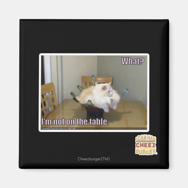 Ich bin nicht auf dem Tisch Magnet (Vorne)