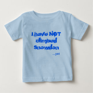 Ich bin nicht auf Snowdon geklettert Baby T-shirt