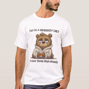 Ich bin nicht auf Whisky, ich habe bereits drei Ta T-Shirt