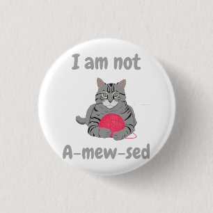 Ich bin nicht beschämt. Funny Cat chontee Button