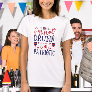 Ich bin nicht Betrunken, dass ich Patriotischer We T-Shirt