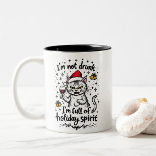 Ich bin nicht Betrunken, dass ich voller Urlaubsst Zweifarbige Tasse