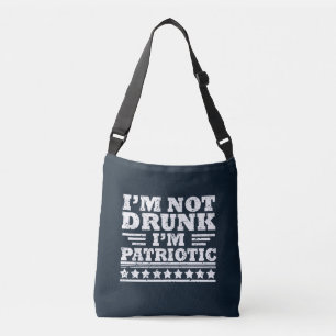 Ich bin nicht betrunken. Ich bin patriotisch Lusti Tragetaschen Mit Langen Trägern