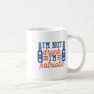 Ich bin nicht Betrunken Patriotisch 4. Juli Unabhä Kaffeetasse