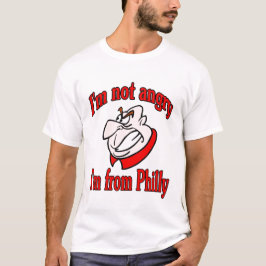Ich bin nicht böse. Ich komme aus Philly T-Shirt