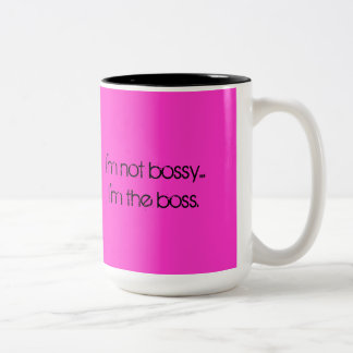 Ich bin nicht bossy… Ich bin der Chef Zweifarbige Tasse