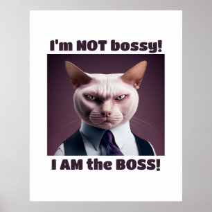 Ich bin nicht Bossy, ich bin die Boss - Funny Boss Poster