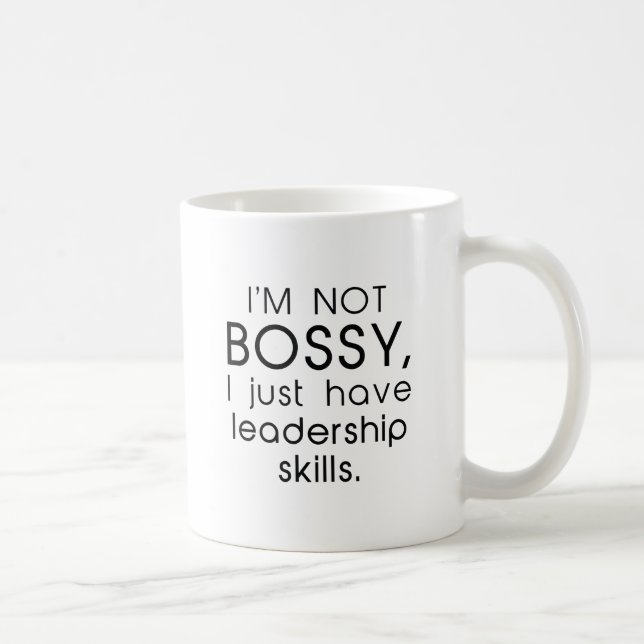 Ich bin nicht Bossy Kaffeetasse (Rechts)