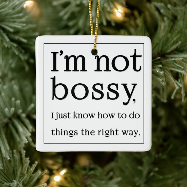 Ich bin nicht bossy keramikornament (Baum)