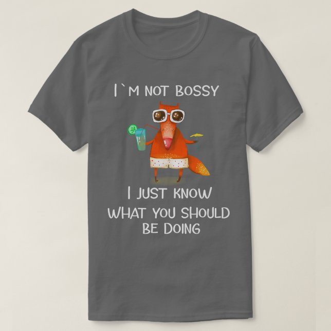 Ich bin nicht Bossy T-Shirt (Design vorne)