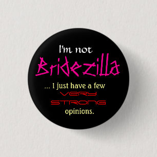 Ich bin nicht Bridezilla Button