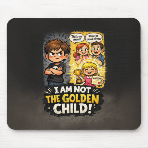 Ich bin nicht das goldene Kind Mousepad