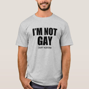 Ich bin nicht das Shirt der homosexuellen gerade