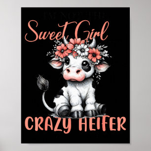 Ich bin nicht das süße Mädchen von nebenan, ich bi Poster