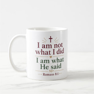 Ich bin nicht das, was ich getan habe. Ich bin das Kaffeetasse