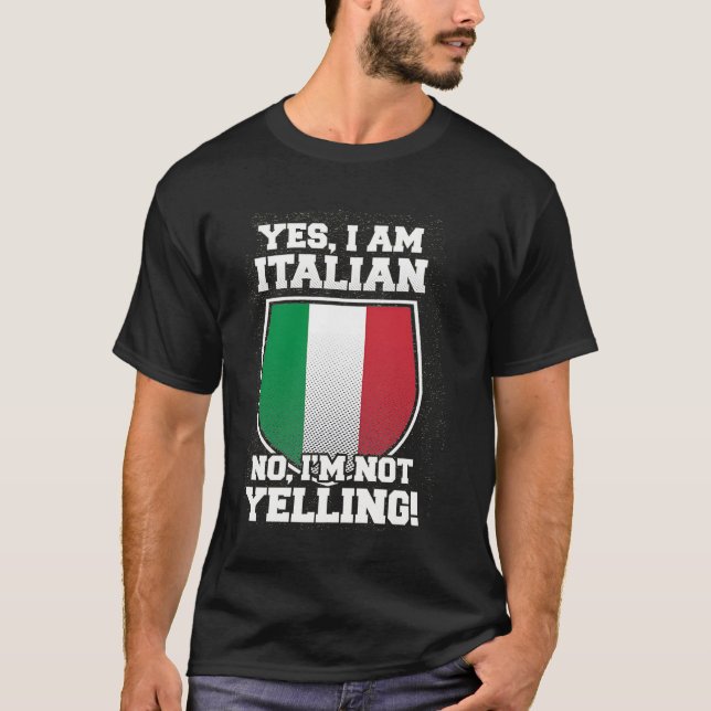 ICH BIN NICHT, DASS ICH ITALIENISCH bin T-Shirt (Vorderseite)