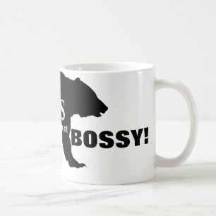 Ich bin nicht der Chef, nur der bossige Grizzlybär Tasse