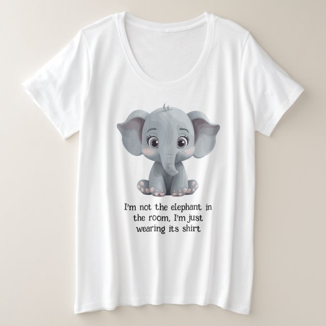 Ich bin nicht der Elefant im Zimmer Große Größe T-Shirt (Design vorne)
