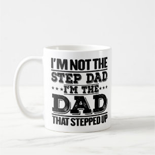 Ich bin nicht der Stiefvater, ich bin der Vater Lu Kaffeetasse