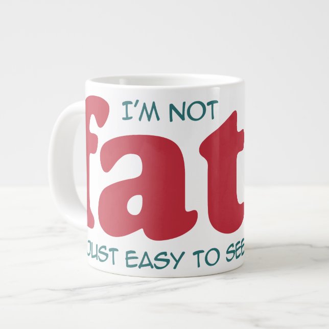 Ich bin nicht dick Jumbo-Tasse (Vorderseite Links)
