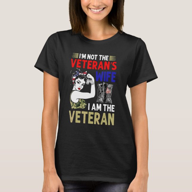 Ich bin nicht die Ehefrau der Veteranen, ich bin d T-Shirt (Vorderseite)