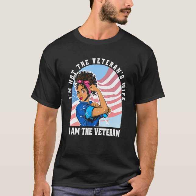 Ich bin nicht die Ehefrau des Veteranen, ich bin d T-Shirt (Vorderseite)
