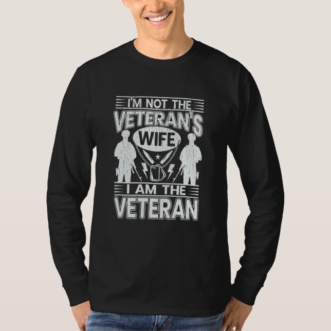 Ich bin nicht die Ehefrau des Veteranen, ich bin d T-Shirt (Vorderseite)