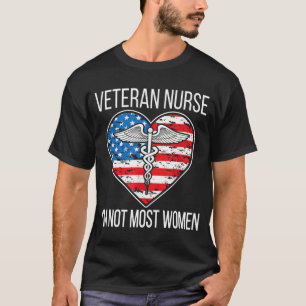 Ich bin nicht die meiste weibliche Veteranennahrun T-Shirt