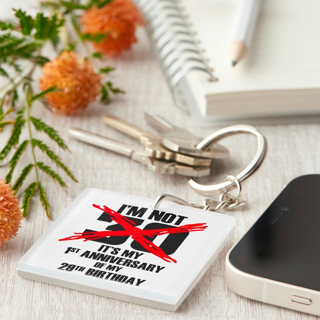 Ich bin nicht dreißig schlüsselanhänger (Von Creator hochgeladen)