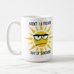 Ich bin nicht ein Freakin' Ray of Sunshine 15oz Ta Kaffeetasse