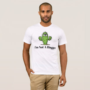 Ich bin nicht ein Hugger Kaktus-T - Shirt