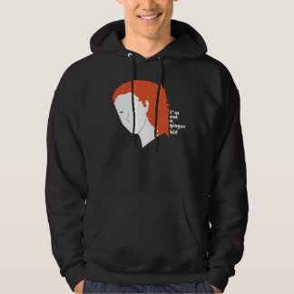 Ich bin nicht ein Ingwerkinderschweiss-Shirt Hoodie