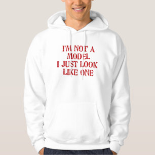 Ich bin nicht ein Modell, das ich gerade wie ein Hoodie