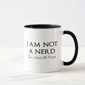 Ich bin nicht ein Nerd, ich bin ein Niveau 85 Tasse