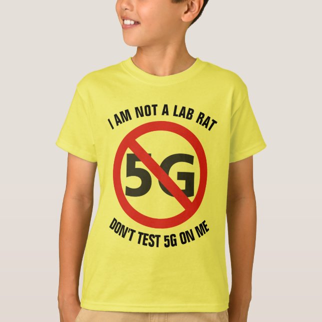 Ich bin nicht eine Labradorratte, prüfe nicht 5G T-Shirt (Vorderseite)