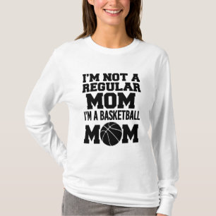 Ich bin nicht eine regelmäßige Mamma, ich bin eine T-Shirt