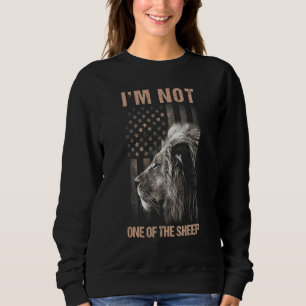 Ich bin nicht einer der patriotischen Löwen Amerik Sweatshirt