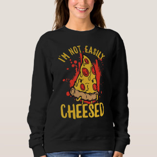 Ich bin nicht einfach Pizzeria Pizza Pun Sweatshirt