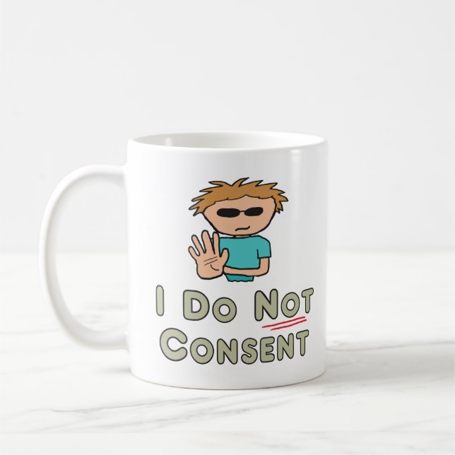 Ich bin nicht einverstanden kaffeetasse (Links)