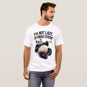 Ich bin nicht faul, ich bin energieeffizient – Lus T-Shirt