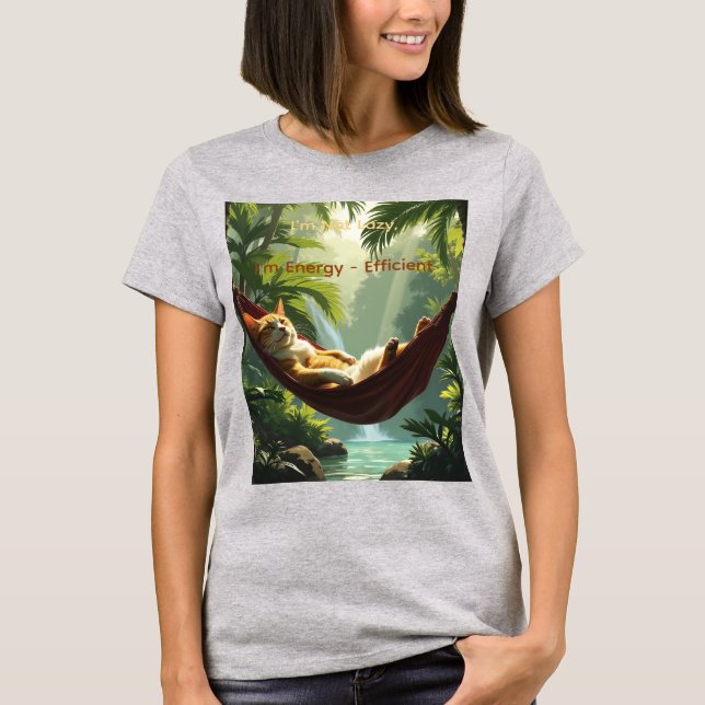 Ich bin nicht faul, ich bin energieeffizient T-Shirt (Vorderseite)