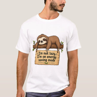 Ich bin nicht faul, ich bin im Energiesparmodus Fa T-Shirt