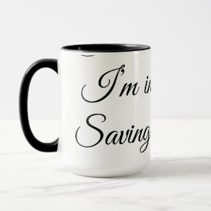 „Ich bin nicht faul, ich bin im Energiesparmodus.“ Tasse