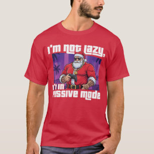 Ich bin nicht faul, ich bin im passiven Modus Gami T-Shirt