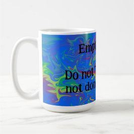 Ich bin nicht fertig! kaffeetasse