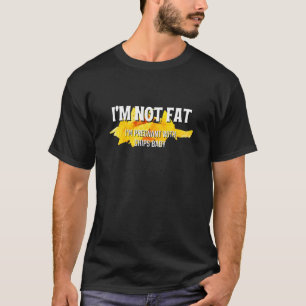 Ich bin nicht fett, ich bin schwanger mit Chips Ba T-Shirt